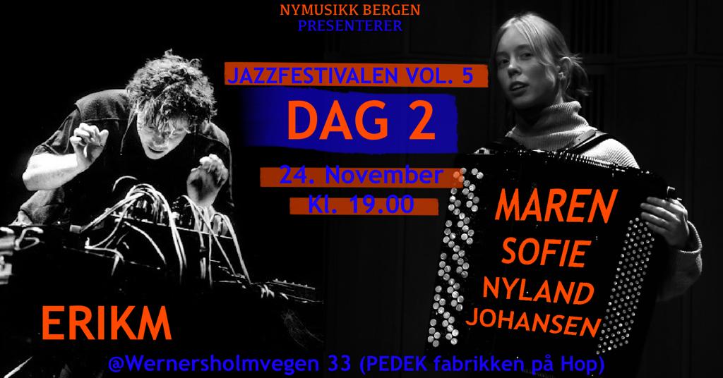 JAZZFESTIVALEN VOL. 5 – DAG&nbsp;2