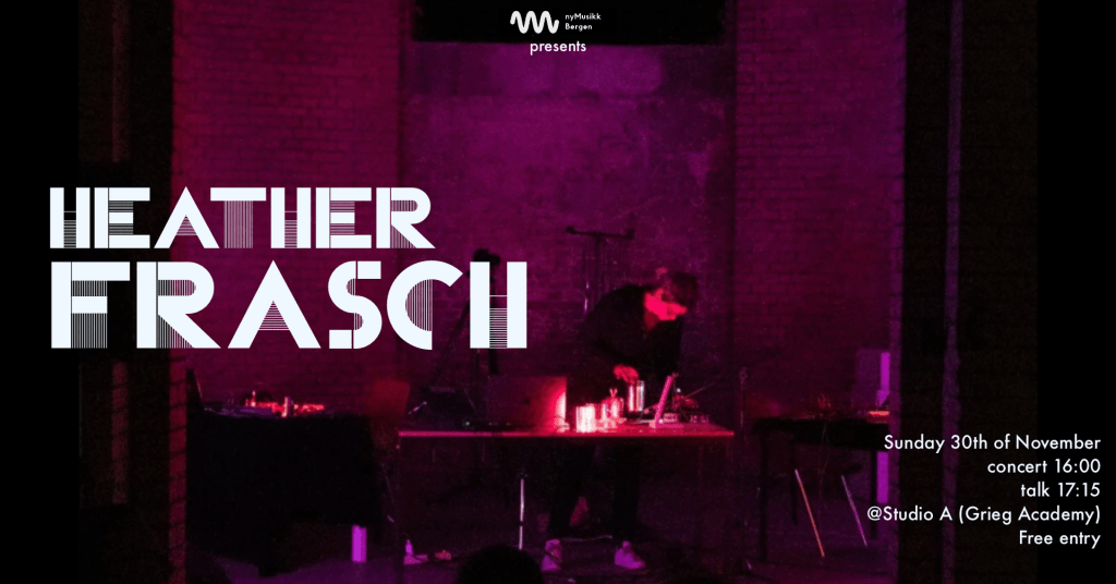 Heather Frasch // solo concert & talk @Studio&nbsp;A